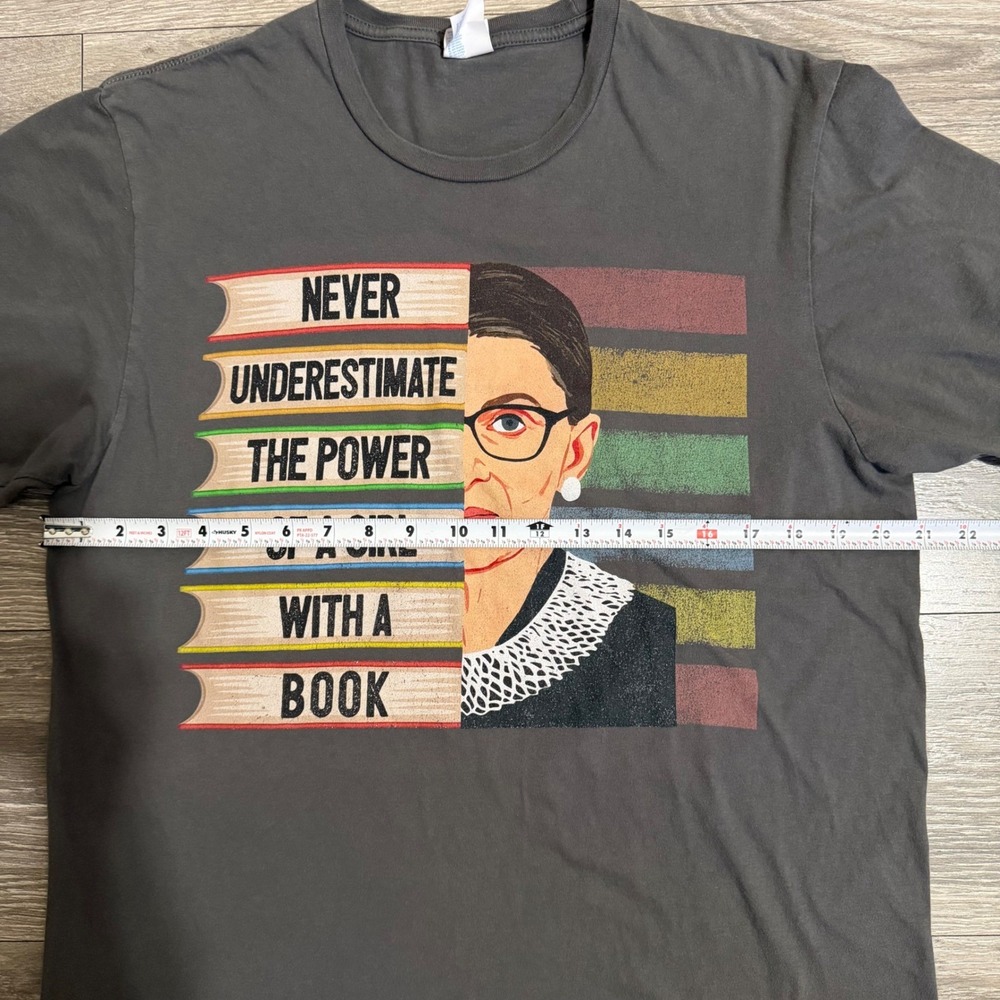 100% Cotton RBG Never Underestimate A Girl With A Book Graphic Tee Gray L - Picture 5 of 9